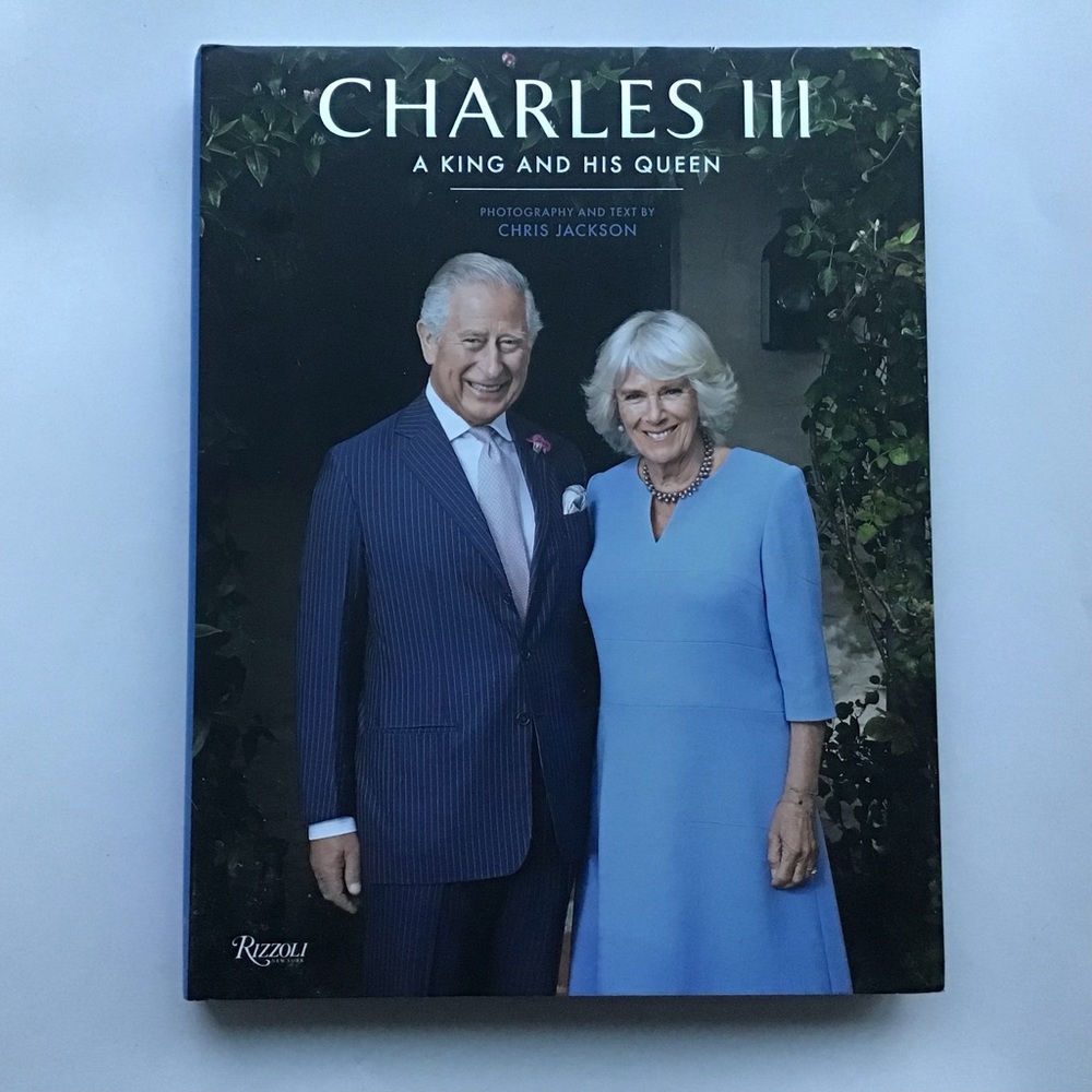 Charles III A King and His Queen Photography and Text by Chris Jackson